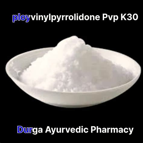 Powder Polyvinylpyrrolidone Pvp K For Pharmaceutical Use