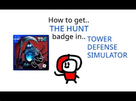 How To Get The Hunt Badge In Tower Defense Simulator YouTube