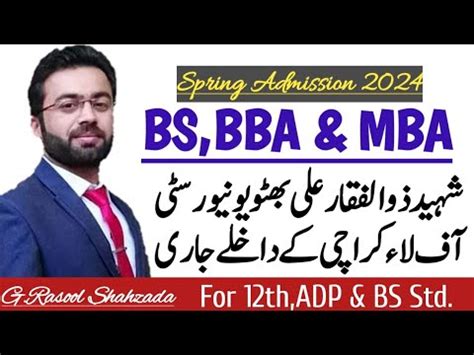 Shaheed Zulfiqar Ali Bhutto University Of Law Karachi Bs Bba Mba