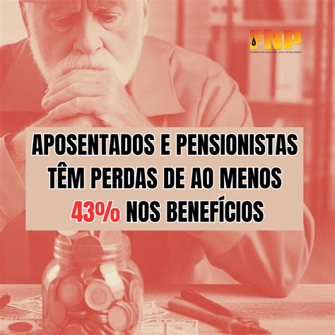 Estudo Revela Que Petroleiros Aposentados E Pensionistas Possuem Ao