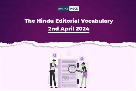 The Hindu Editorial Vocabulary Nd April