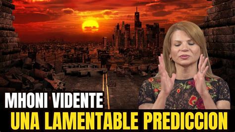 ALERTA Hace 5 Minutos Mhoni Vidente Vaticina INESPERADA PREDICCION