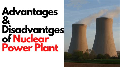 Advantages and Disadvantages of Thermal Power Plant | Quick Guide ...