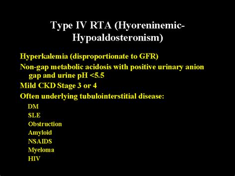 Type Iv Rta (hyoreninemic-hypoaldosteronism) 90C