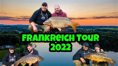 Karpfenangeln VTB 137 Frankreich Tour 2022 YouTube