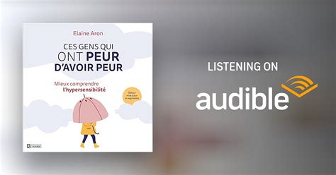 Ces gens qui ont peur d'avoir peur [Those People Who Are Afraid of Being Afraid] by Elaine Aron ...