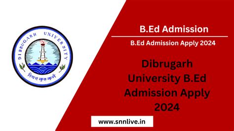 Dibrugarh University B Ed Admission Apply 2024