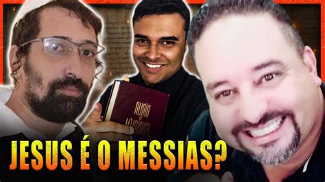 Jesus Foi O Messias Youtube