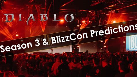 Diablo Season And Blizzcon Predictions Youtube