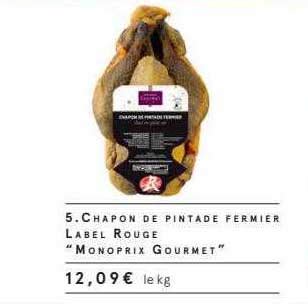 Offre Chapon De Pintade Fermier Label Rouge Monoprix Gourmet Chez