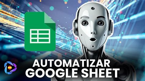 Domina Google Sheets Con Make En Pasos Tutorial Completo Para