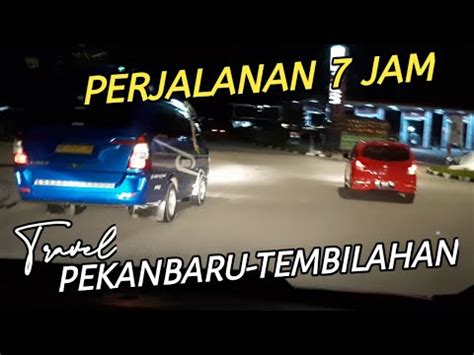 Semakin Pagi Semakin Ramai Perjalanan Malam Travel Pekanbaru