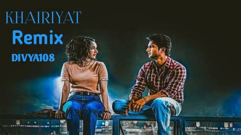 Khairiyat Remix R Factor Chhichhore Arijit Singh Sushant