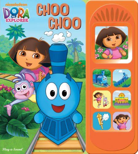 Dora the Explorer - Choo Choo (Play-a-Sound) by Samantha Berger: new ...