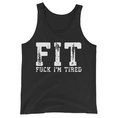 FIT Fuck I M Tired Funny Gift For Bodybuilding Etsy
