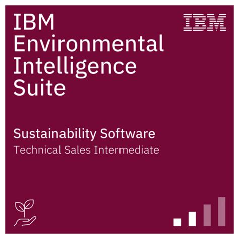 IBM Environmental Intelligence Suite Technical Sales Intermediate Credly