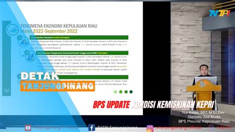 September 2022 Penduduk Miskin Di Kepri Berkurang 2 Ribu Orang YouTube