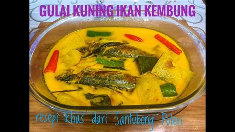 Masak Gulai Kuning Ikan Kembung Masak Lemak Cili Api Ikan Paling