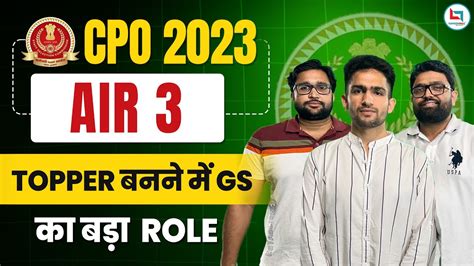 AIR 3 SSC CPO 2023 Topper Sunny Chaudhary GS Role In Selection