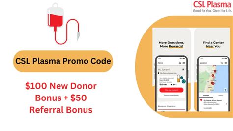 CSL Plasma Promo Code Get 100 New Donor Bonus 50 Referral Bonus 2023