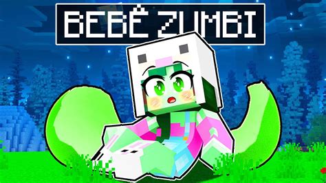 Renasci Como Uma BebÊ Zumbi No Minecraft Youtube