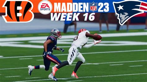 Bengals Vs Patriots Week Madden Simulation Highlights Youtube