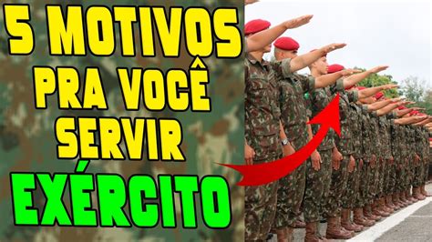 Motivos Pra Voc Entrar Pro Ex Rcito Brasileiro Youtube