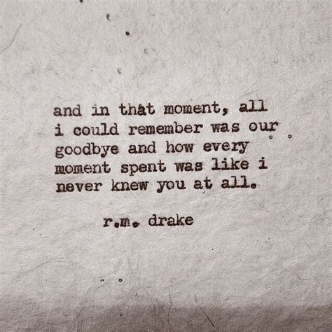 Rm Drake Drake Quotes Rm Drake Quotes Quotes