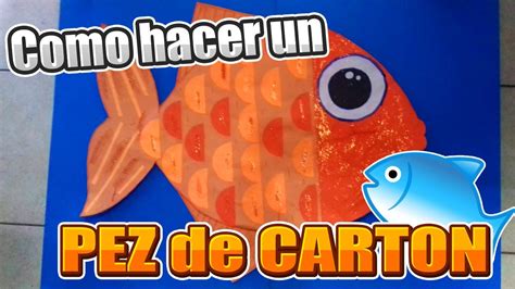 Como Hacer Un Pez De Cart N Especial De Verano Youtube