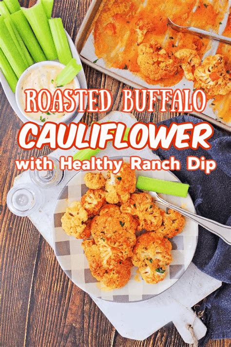 Roasted Buffalo Cauliflower With Healthy Ranch Dip Marathons And Motivation