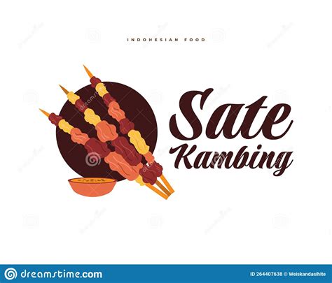 Illustration of Sate Kambing or Lamb Satay, Popular Menu or Food in ...