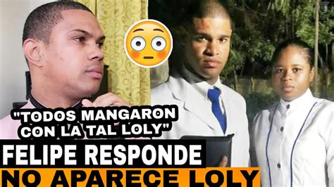 Loly La Mas Buscada Y Felipe Le Responde Al Pastor Santiago Por