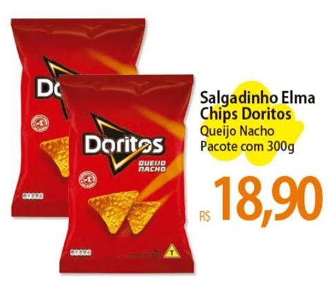 Salgadinho Elma Chips Doritos Queijo Nacho Pacote Com 300g Oferta Na