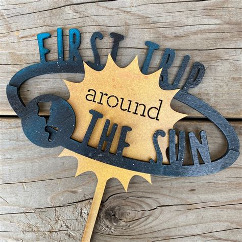 First Trip Around The Sun Cake Topper First Birthday Cake Etsy