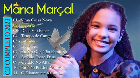 Maria Mar Al Infinito S As Melhores Musicas Gospel Mais Tocadas