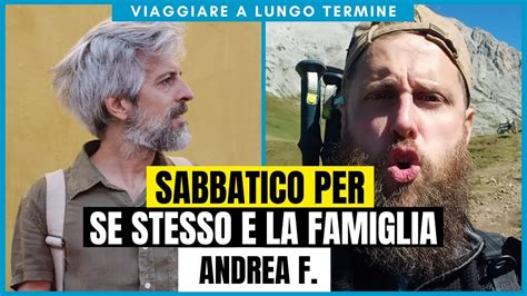 UN SABBATICO PER PRENDERSI CURA DI SÉ E DELLA FAMIGLIA ANDREA CABASSI