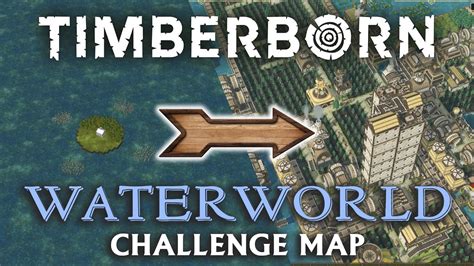 Timberborn Waterworld Challenge Map Very Hard All Research All