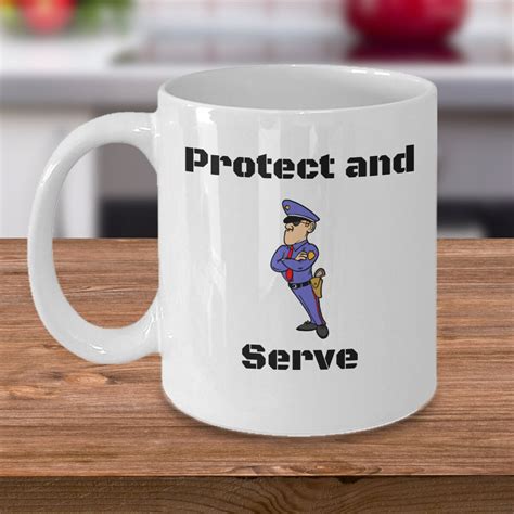 Police Officer Motto Coffee Mug Protect And Serve The Thin Etsy