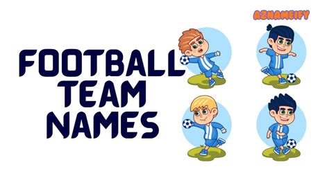 550+ Football Team Names Cool Unique Creative & Interesting