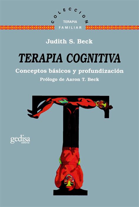 TERAPIA COGNITIVA EBOOK JUDITH S BECK Descargar Libro PDF O EPUB