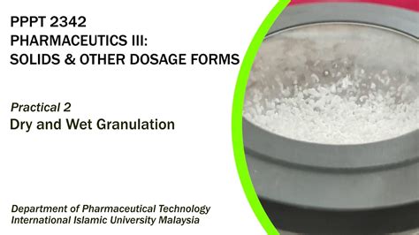 Pppt 2342 Practical Ii Dry And Wet Granulation Youtube