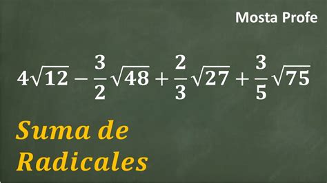 Suma Resta De Ra Ces Cuadradas Con T Rminos Fracciones Sumar Radicales