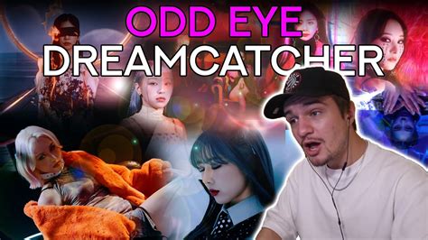 The Perfect Trilogy Reacting To Dreamcatcher Odd Eye Mv