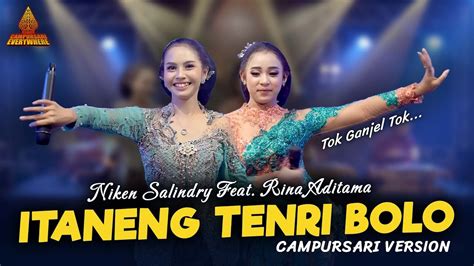 Niken Salindry Feat Rina Aditama Itaneng Tenri Bolo Campursari