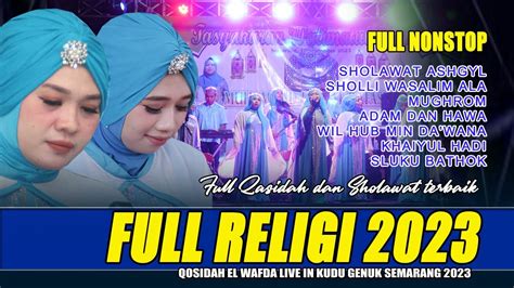 FULL ALBUM SHOW QASIDAH EL WAFDA FULL LAGU RELIGI TERBAIK 2023