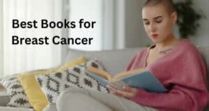 13 Best Books On Breast Cancer Josie S Journey