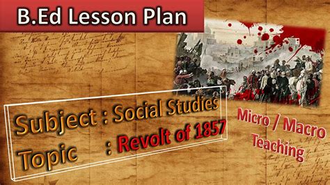 B Ed Lesson Plan Revolt Of 1857 Social Science 1857 ਦਾ ਵਿਦਰੋਹ Youtube