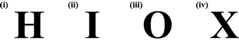 Write three letters of the English alphabet which have two lines of symmetry and rotational ...