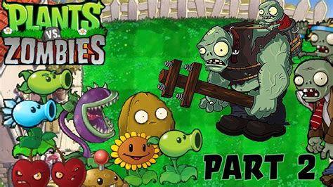 Plants VS Zombies Story Mode Part 2 YouTube