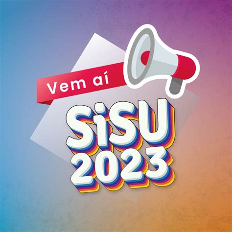 Inscrição para o SiSU começa nesta quinta 16 etapa pode garantir uma